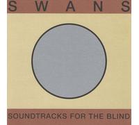 Swans - Soundtracks For The Blind [Compact Discs]