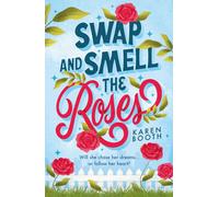 Swap And Smell The Roses