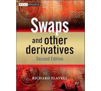 Swaps and Other Derivatives: 480 (The Wiley Finance Series)