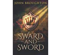 Sward And Sword: The Tale Of Earl Godwine