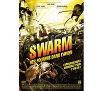 Swarm - Des fourmis dans l'avion G