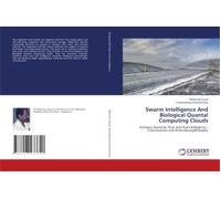 Swarm Intelligence And Biological Quantal Computing Clouds