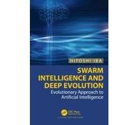 Swarm Intelligence And Deep Evolution