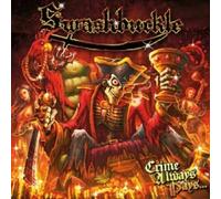 Swashbuckle – Crime Always Pays – Import – Nuclear Blast