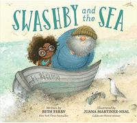 Swashby and the Sea by Beth Ferry Beth Ferry (Auteur)