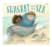 Beth Ferry – Swashby and the Sea – Clarion