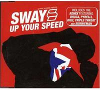 Sway - Up Your Speed Remix [Import]