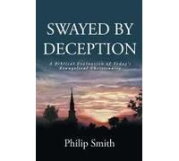Swayed By Deception