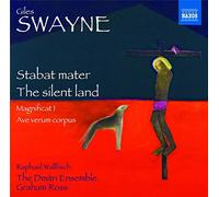 Swayne, G. – Stabat Mater – The Silent Land – NAXOS