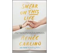Swear on This Life: A Novel