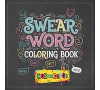 Swear Word Coloring Book for Adults: Bold and Easy Stress Relief Designs with Sassy Sayings, Cussing, and Sarcasm