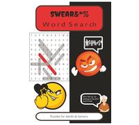 Swear Word Search Book: Word Searches With Easy to Read Print about swear, nasty, naughty and More | 6*9 inches, 110 pages | 50+ Puzzles...Gift for Vacations, Holidays and Free Times