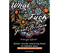 Swear words colouring book: What the Fuck Great Britain release your stress away