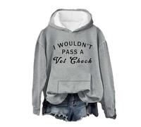 Sweat à capuche ample pour femme - Doux et chaud - Avec inscription « I Wouldn't Pass A VetCheck » - Tendance - Pour jeunes campus - Imprimé floral - Sweat à capuche zippé, gris, L