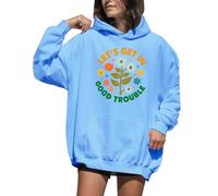 Sweat à capuche avec imprimé floral « Lets Get In Good Trouble » pour femme, Bleu (Carolina blue), S