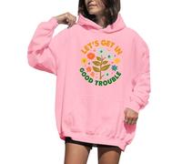 Sweat à capuche avec imprimé floral « Lets Get In Good Trouble » pour femme, rose, S
