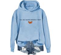 Sweat à capuche avec inscription « The Only Monarch I Want » - Motif papillon et inscription amusante, bleu ciel, 3XL