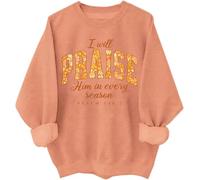 Sweat à capuche décontracté « I Will Praise Him In Every Season » - Motif floral d'automne - Jésus chrétien - Action de grâce, Hami Orange, XL