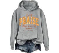 Sweat à capuche décontracté « I Will Praise Him In Every Season » - Motif floral d'automne - Jésus chrétien - Action de grâce, Gry-h, XL