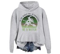 Sweat à capuche d'Halloween « In A World Full Of Princesses Be A Witch », Gris-D., S