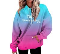 Sweat à capuche en coton avec cordon de serrage pour femme Yes I'M Always Cold Workou 2025 gothique pour adolescentes, tendance, dégradé de couleurs, vêtements pour femmes, sweatshirts d'automne