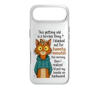 Sweat à Capuche Humoristique avec Inscription « Funny Cat Getting Old » Coque pour iPhone Air