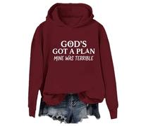 Sweat à capuche humoristique « Gods Got A Plan Mine Was Terrible » - Bordeaux