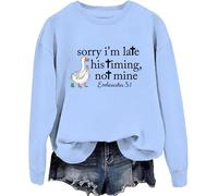 Sweat à capuche humoristique « Sorry Im Late His Timing Not Mine », Carolina Blue-y, M