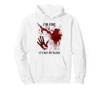 Sweat à Capuche I'm Fine It's Not My Blood Splatter Bloody Sweat à Capuche