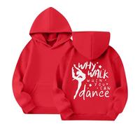 Sweat à capuche imprimé danse pour filles - Manches longues - Col rond - Avec inscription « Why Walk When You Can Dance » - Pour vêtements décontractés et de danse - Vêtements pour enfants (2 à 14 ans