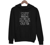 Sweat à Capuche - Le Problème C'est Toi - Noir - Manches Longues - Col Capuche - Unisexe S