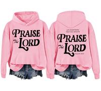 Sweat à capuche « Let Everything That Has Breath Praise The Lord », « Praise The Lord », rose, 3XL