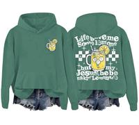 Sweat à capuche My Jesus Making Lemonade Life Gave Me Some Lemons But My Jesus He Be Making Lemonade, Vert, 3XL