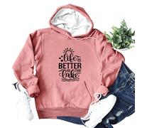 Sweat à capuche pour femme avec inscription « Life is Better at The Lake » - Sweat à capuche pour les amateurs de mer - Sweat confortable pour les vacances et les loisirs, Style_i06 Rose, M