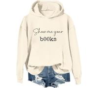 Sweat à capuche Show Me Your Books Show Me Your Books pour amateur de livres, Khika., XXL
