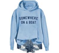Sweat à capuche Somewhere On A Boat avec inscription « Im On A Boat », chemises imprimées amusantes pour femmes et hommes, Bleu ciel., L