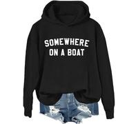 Sweat à capuche Somewhere On A Boat avec inscription « Im On A Boat », chemises imprimées amusantes pour femmes et hommes, Noir 1, XL
