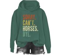 Sweat à capuche « Sorry Can't Horses Bye », « Sorry Cant Horses Bye », imprimé graphique classique pour femmes et hommes, Vert-2, S