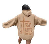 Sweat à capuche surdimensionné pour femme « You Are Known Loved Worthy Chosen Enough » - Décontracté - Graphique - Tendance - Goth - Vêtements de dieu pour adolescents - Col rond - Manches longues