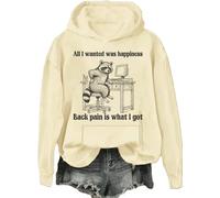 Sweat à capuche unisexe All I Wanted Was Happiness Back Pain is What I Got, Khika-h, L