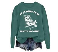 Sweat à capuche unisexe avec inscription « It Is What It Is And Its Not Great », Vert, L