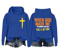 Sweat à capuche unisexe avec inscription « When God Made Me He Said This'll Be Fun », Klein Blue, S