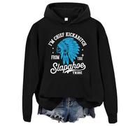 Sweat à capuche unisexe I'm Chief Kickabitch From The Slapahoe Tribe, Noir , 3XL