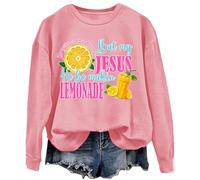 Sweat à capuche unisexe Life Gave Me Some Lemons But My Jesus He Be Making Lemonade, rose, XXL