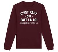 Sweat ""C'est papy qui fait la loi"" - Unisexe - Coton 100% bio - Confectionné en France XS