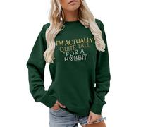 Sweat Femme Col Rond Manches Longues, Sweatshirts Coupe Décontractée | Pull Oversize, Style Casual | Imprimé Texte Humour "I'm Actually Quite Tall For A Hobbit", pour Quotidien, Week-End, Sortie