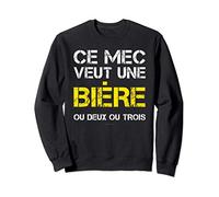 Sweat Homme Sans Capuche Humour Bière Une Bière Deux Trois Sweatshirt