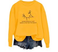Sweat humoristique pour adulte avec inscription « Some People Just Need A Pat On The Back », jaune, 3XL