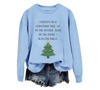 Sweat I Identify As Christmas Sweatshirt I Identify As A Christmas Tree Lit On The Outside Shirt Femmes Hommes, Carolina Blue-1, L