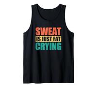 Sweat is Just Fat Crying Débardeur